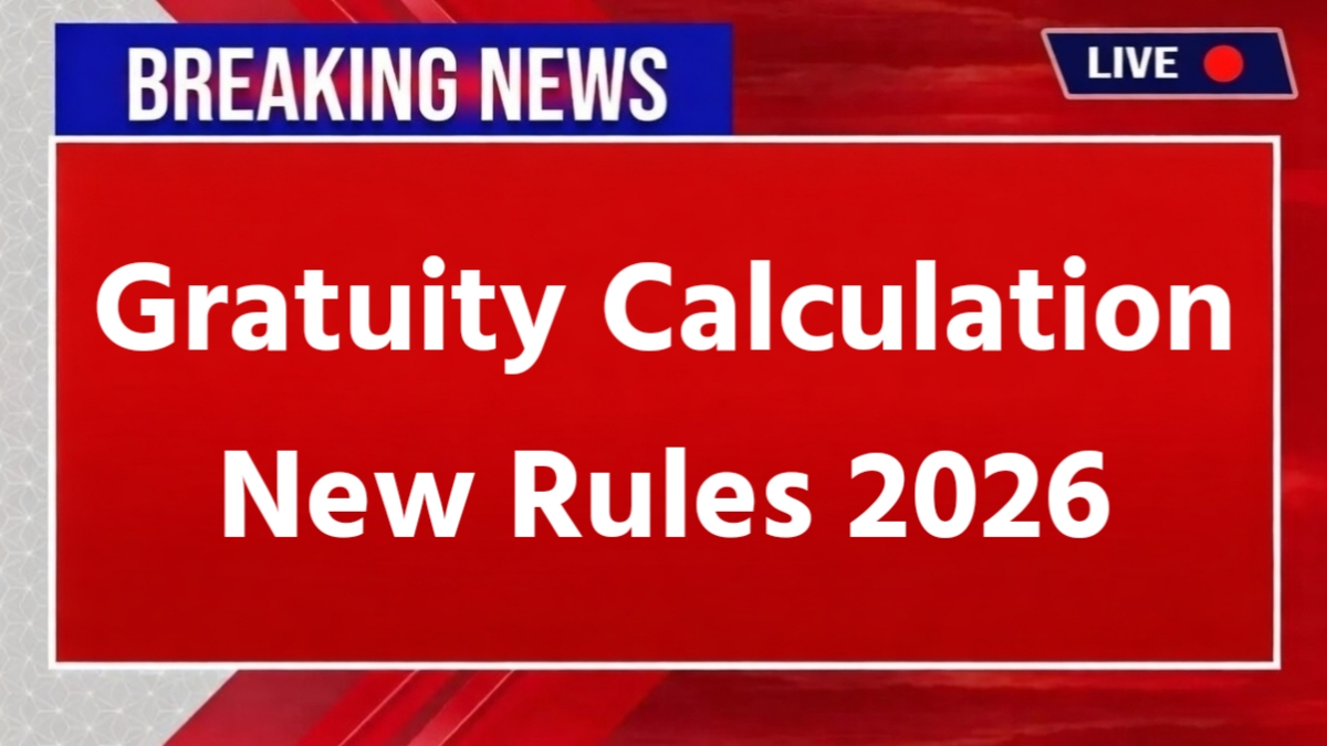 Gratuity Rules 2026